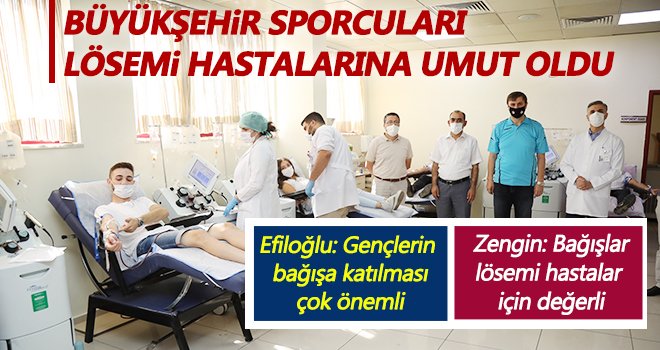 Büyükşehir sporcularından anlamlı destek...