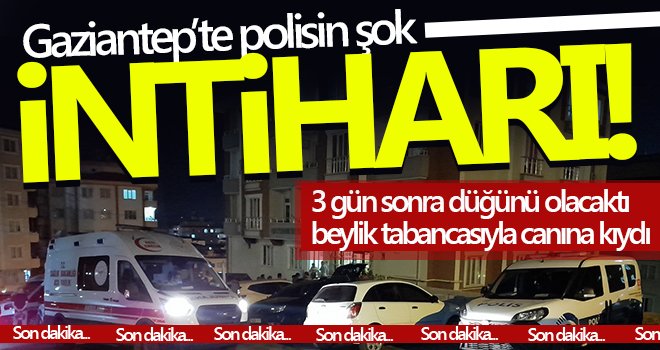 Çevik kuvvet polisi beylik tabancasıyla kendini vurdu