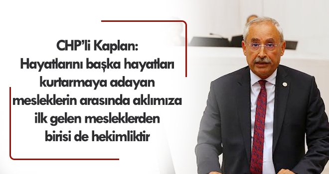 CHP'li Kaplan'dan 14 Mart mesajı