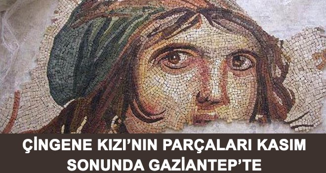 Çingene Kızı ait olduğu topraklarına getiriliyor 