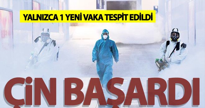 Çin'in Vuhan kentinde yalnızca 1 yeni vaka tespit edildi