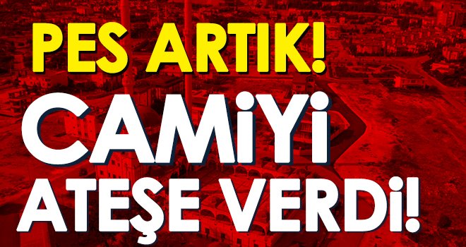 Çirkin saldırı! Camiyi ateşe verdi...