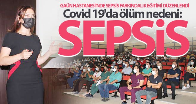 Covid 19'da ölüm nedeni: Sepsis