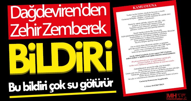 Dağdeviren'den Zehir Zemberek Bildiri