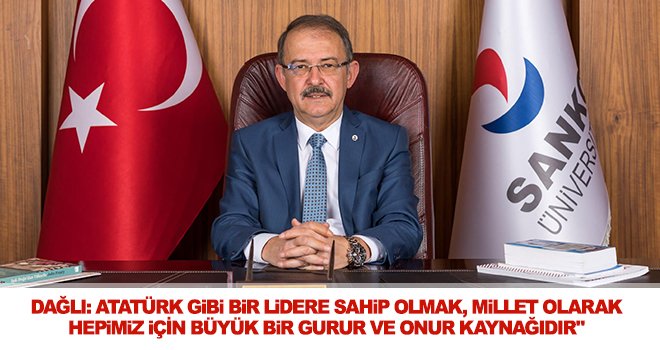 Dağlı'dan 10 Kasım mesajı