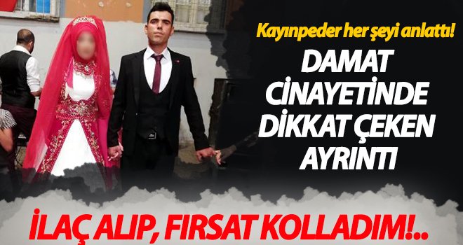 Damat cinayetinde kan donduran ifadeler! Namusumu temizledim