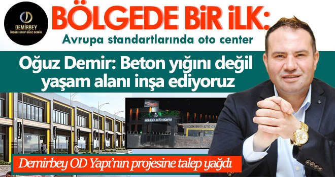 Demirbey OD Yapı’nın projesine talep yağdı