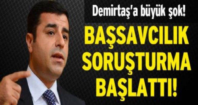 DEMİRTAŞ HAKKINDA FEZLEKE HAZIRLANDI