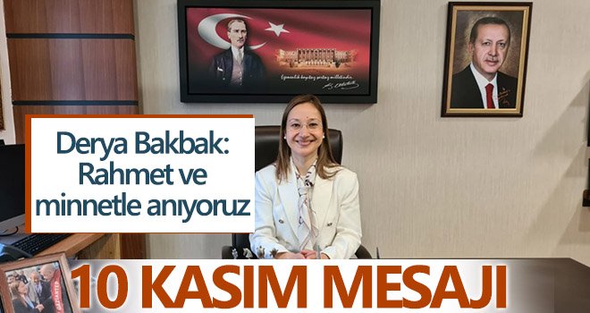 Derya Bakbak'tan 10 Kasım mesajı