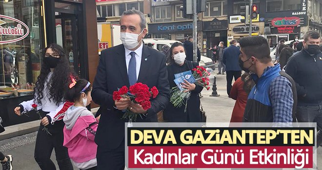 DEVA Gaziantep’ten kadınlar günü etkinliği 
