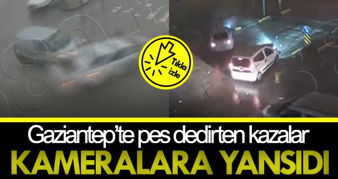Dikkatsiz sürücülerin kazaları kameralara yansıdı