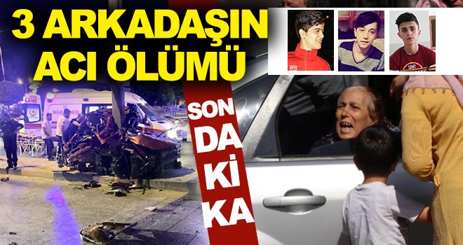 Direğe çarpan otomobildeki 3 arkadaş öldü, 1'i ağır yaralı