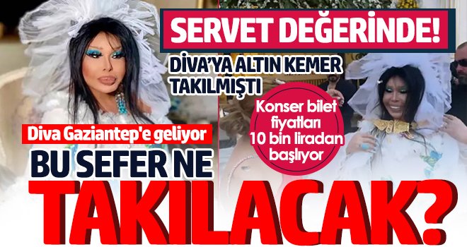 DİVA'ya Gaziantep'te ne hediye edilecek! 