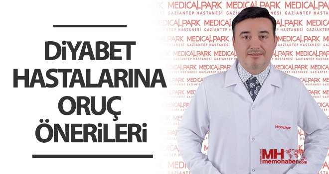 Diyabet hastalarına oruç önerileri