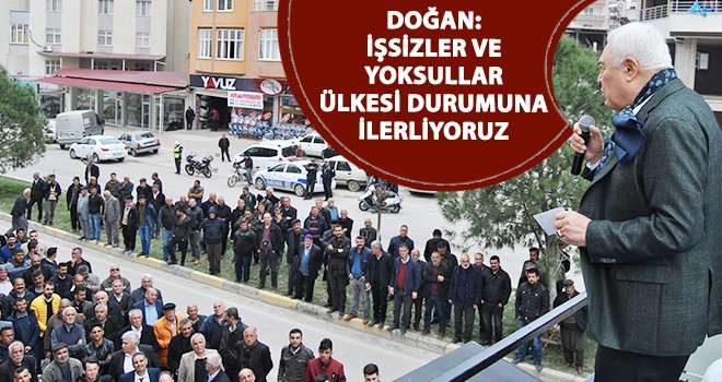 Doğan: İnsanları ayrıştırıyorlar