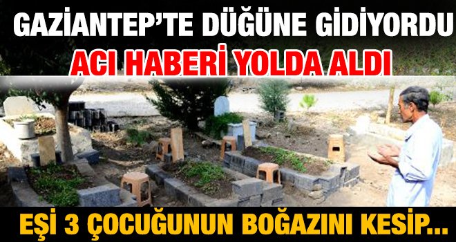 Düğün evinden taziye evine...