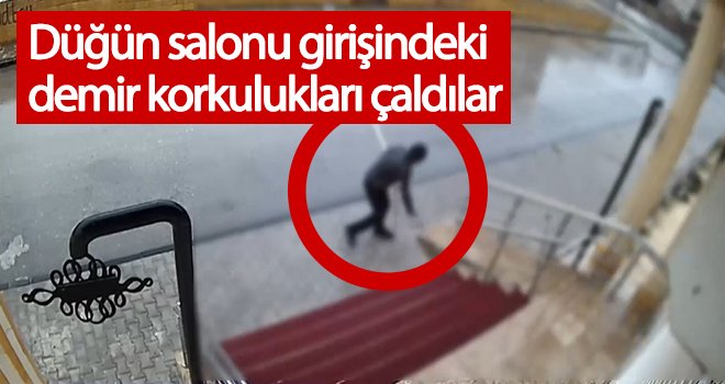 Düğün salonu girişindeki demir korkulukları çaldılar