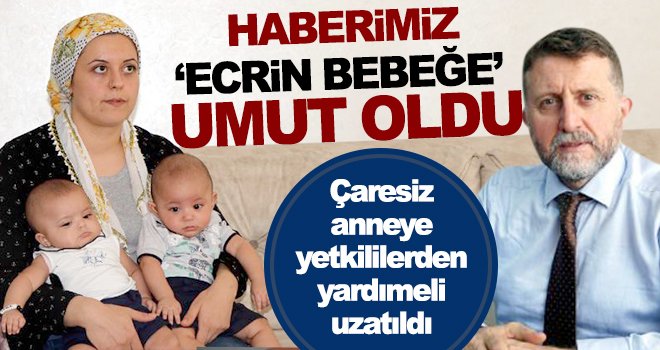 Ecrin bebek için sevindirici haber geldi!..