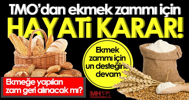 Ekmek zammı için un desteğine devam