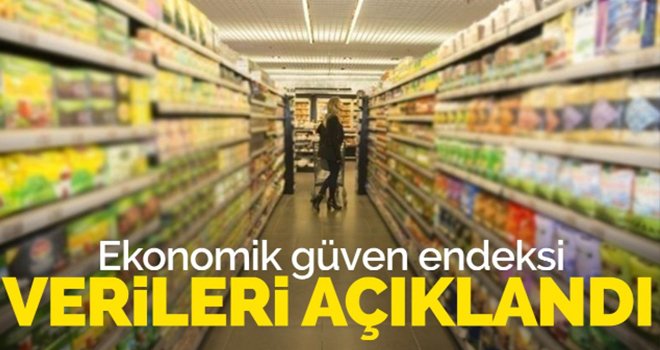 Ekonomik güven endeksi belli oldu