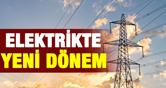 Elektrikte yeni dönem!