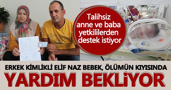 Elif Naz'ın tedavisini hiçbir hastane kabul etmiyor