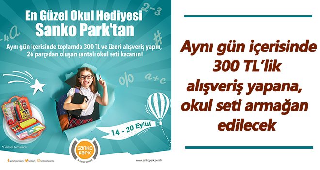 En güzel okul hediyesi SANKO Park’tan