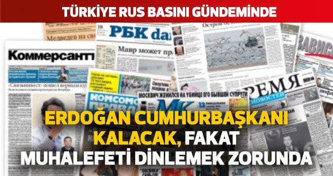 Erdoğan Cumhurbaşkanı kalacak fakat muhalefeti dinlemek zorunda