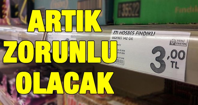 Etiketlerde yeni dönem yarın başlıyor!