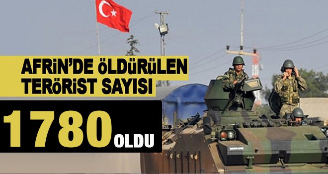 Etkisiz hale getirilen terörist sayısı 1780'e yükseldi