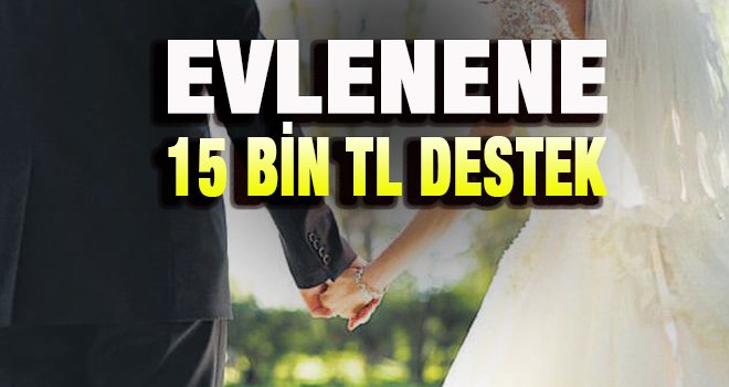 Evlenene devlet katkısı!