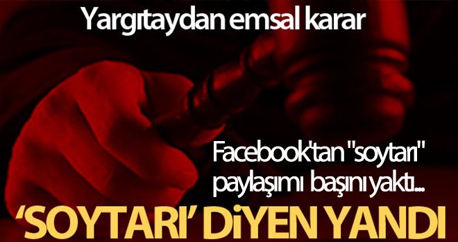 Facebook'tan 'soytarı' paylaşımı hakaret sayıldı...