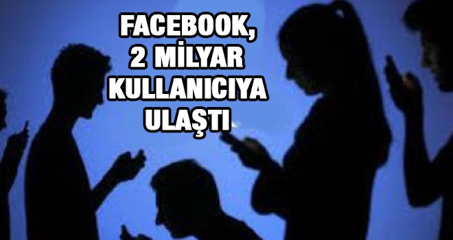 Facebook'un aylık kullanıcı sayısı 2,23 milyara ulaştı