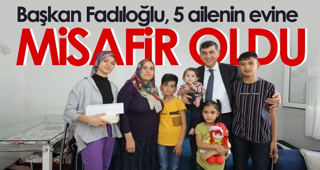 Fadıloğlu, ailelerin Ramazan Bayramını kutladı