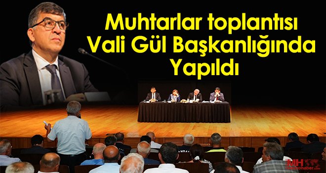 Fadıloğlu, muhtarları bilgilendirdi