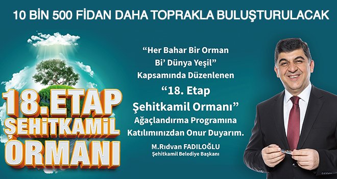 Fadıloğlu'ndan fidan dikimine davet