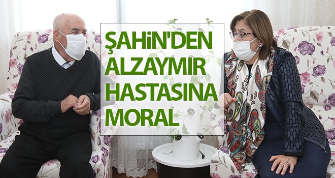 Fatma Şahin'den Alzaymır hastasına moral