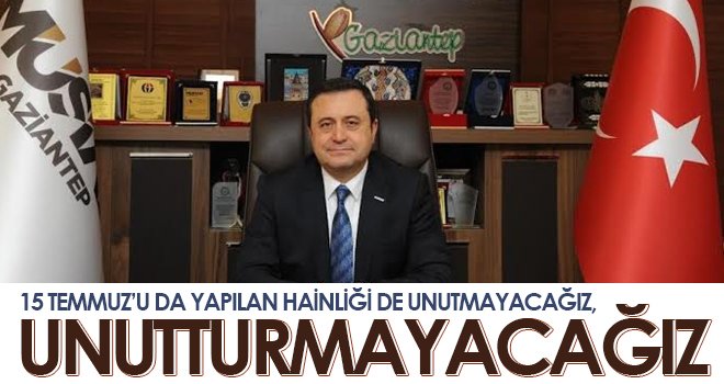 Fedaioğlu'ndan 15 Temmuz Demokrasi ve Milli Birlik Günü mesajı