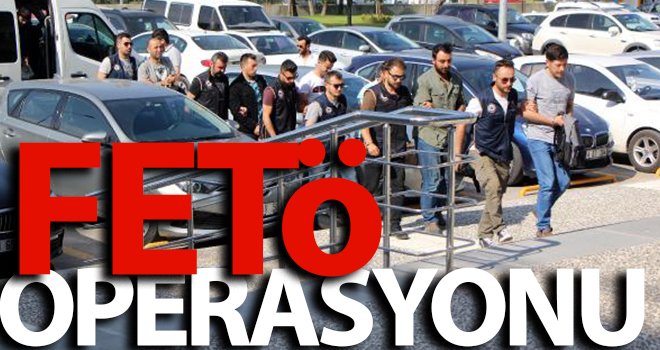 FETÖ operasyonu: 7 şüpheli adliyede