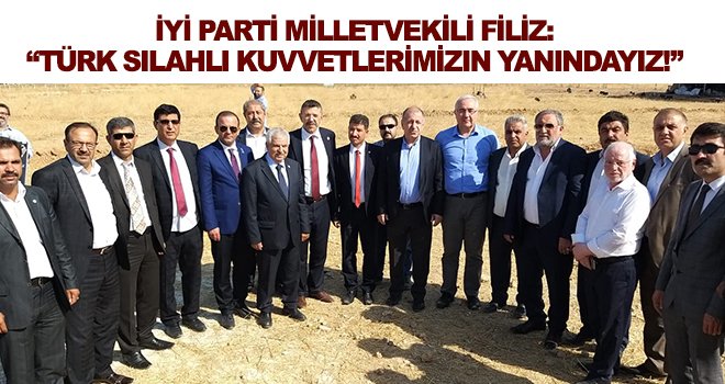 Filiz: Aklımız, fikrimiz, yüreğimiz mehmetçiklerimizde