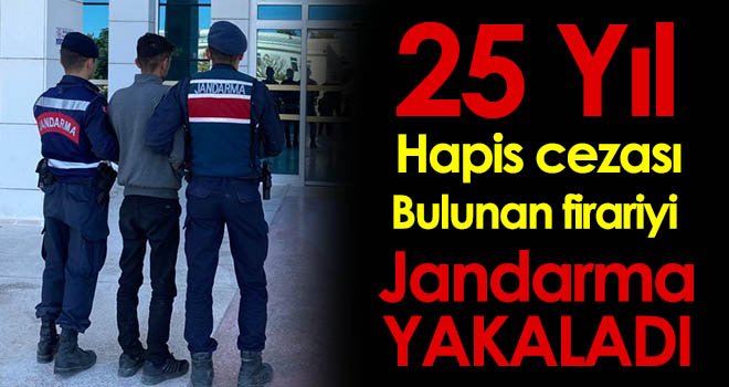 Firari şahıs jandarmadan kaçamadı 