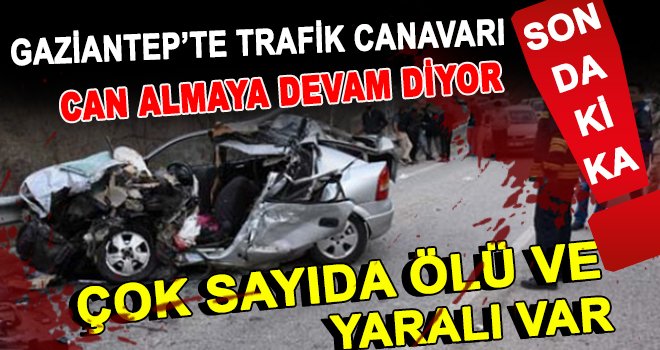 Gaziantep'te kaza: 2 kız kardeş öldü, 3 kişi yaralandı