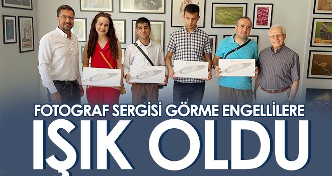 Fotograf sergisi görme engellilere ışık oldu