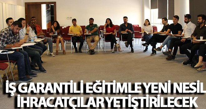 GAHİB Dış Ticaret Uzmanı Eğitimi Programını başlattı