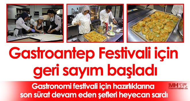 Gastroantep Festivali için geri sayım başladı...