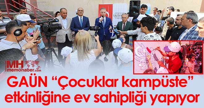 GAÜN “Çocuklar kampüste” etkinliğine ev sahipliği yapıyor