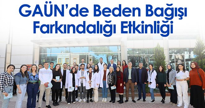 GAÜN’de Beden Bağışı Farkındalığı Etkinliği