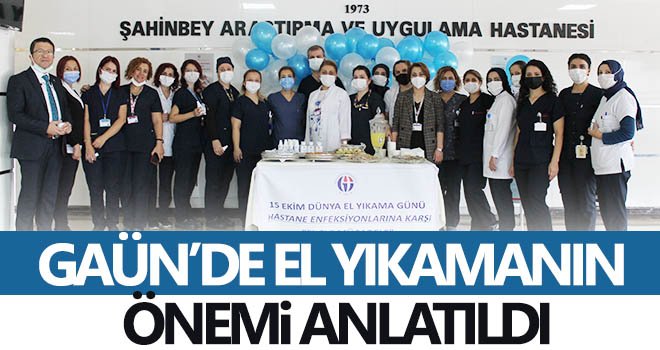 GAÜN’de el yıkamanın önemi anlatıldı