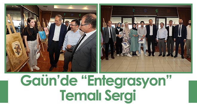 Gaün’de 'Entegrasyon' Temalı Sergi