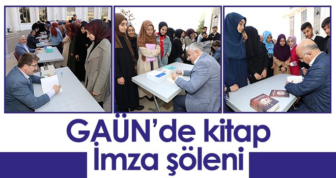 GAÜN’de kitap imza şöleni